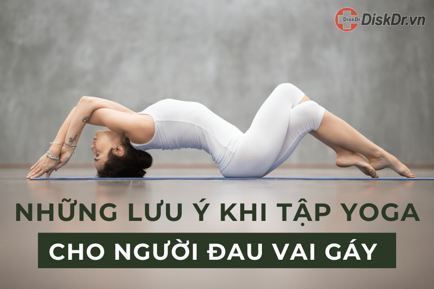 Những lưu ý khi tập yoga cho người đau vai gáy